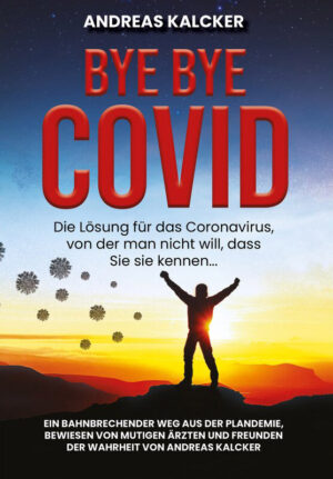 Bye Bye Covid